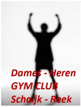 Dames-Heren Gym/sportclub Schaijk-Reek.